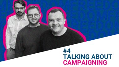 #4 Talking about Campaigning #4 Talking about Campaigning