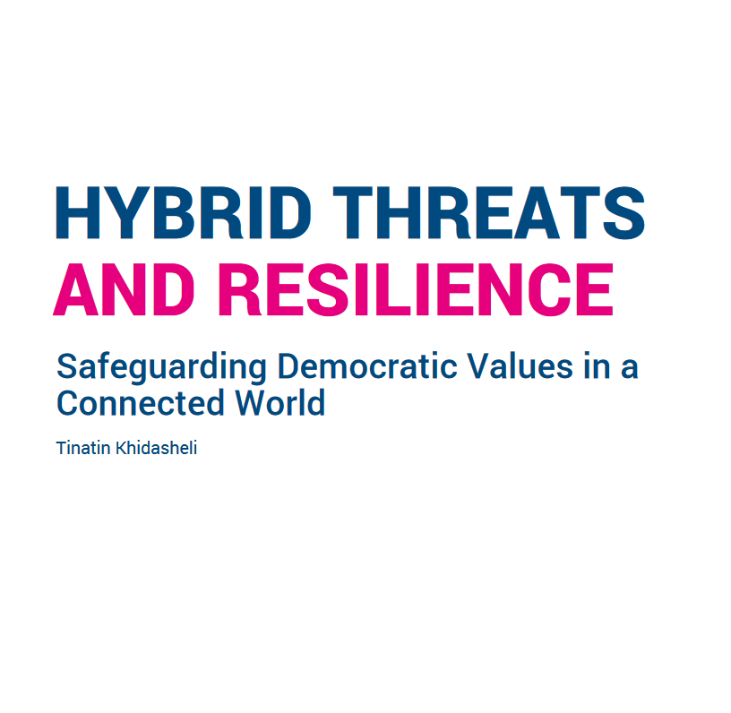 Hybrid Threats and Resilience