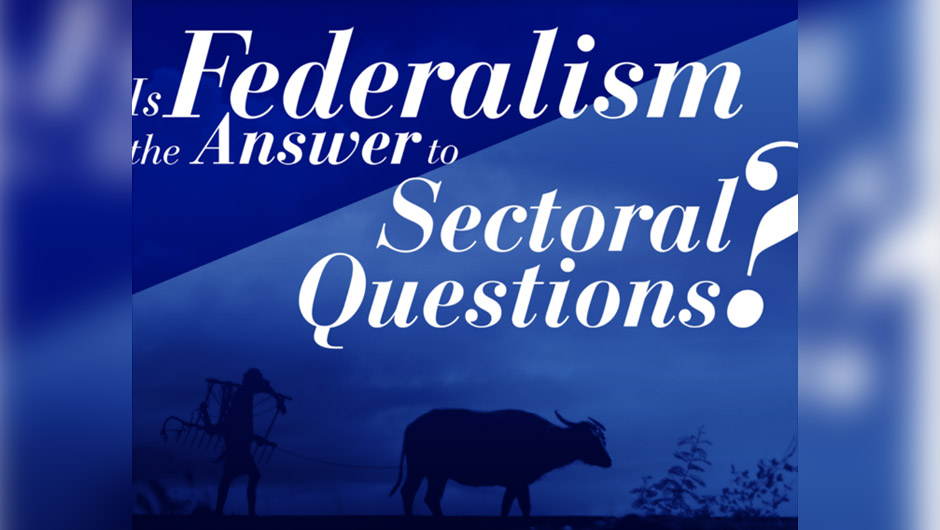 Paper: Is Federalism the Answer to Sectoral Questions? 