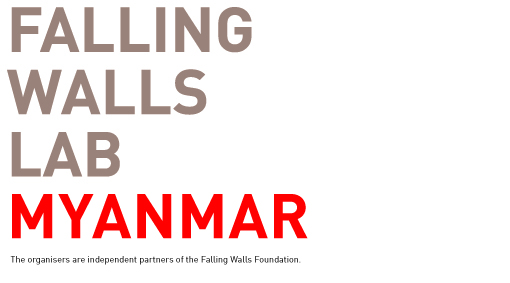 Falling Walls Lab Myanmar 2019