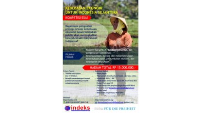 Kompetisi Esai "Kebebasan Ekonomi untuk Indonesia Sejahtera"