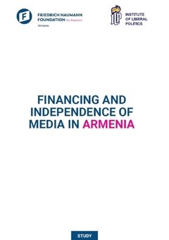 FINANCING AND INDEPENDENCE OF MEDIA IN ARMENIA