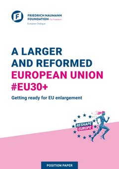 A larger and reformed European Union #EU30+