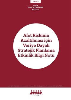 Afet Riskinin Azaltılması için Veriye Dayalı Stratejik Planlama Etkinlik