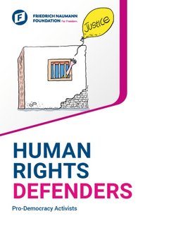 Human Rights Defenders Pro-Democracy Activists