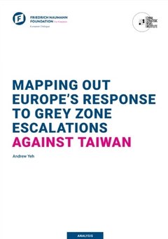 Mapping out Europe's Response to Grey Zone Escalations Against Taiwan