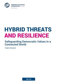 Hybrid Threats and Resilience