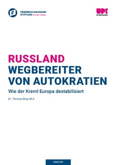 Russland - Wegbereiter von Autokratien