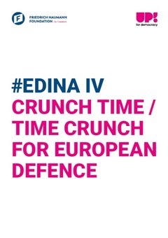 EDINA IV - Crunch Time / Time Crunch For European Defence