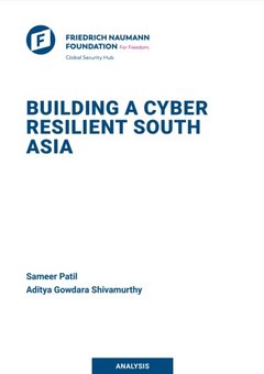 Building a Cyber Resilient South Asia