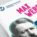 Max Weber – der Entzauberer