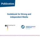 Guidebook for Strong and independent Media