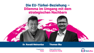 Weltoffen EU-Türkei Beziehungen